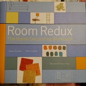 Home Decorating Workbook -- Room Redux